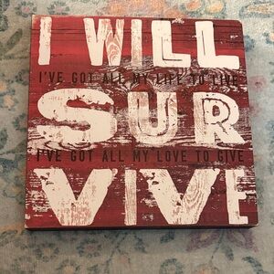 “I Will Survive” Lyricology Wood Wall Art – Rustic 13” Square Sign